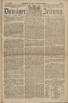 Danziger Zeitung. 1870, № 6192 (30 Juli) - (Morgen-Ausgabe.)