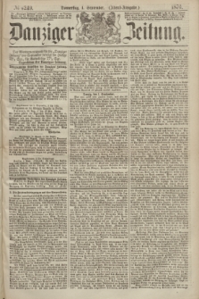 Danziger Zeitung. 1870, № 6249 (1 September) - (Abend-Ausgabe.)
