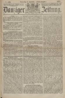 Danziger Zeitung. 1870, № 6261 (8 September) - (Abend-Ausgabe.)