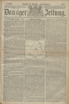 Danziger Zeitung. 1870, № 6273 (15 September) - (Abend-Ausgabe.)