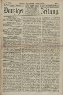Danziger Zeitung. 1870, № 6289 (24 September) - (Abend-Ausgabe.)