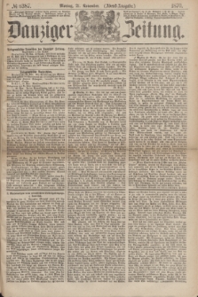 Danziger Zeitung. 1870, № 6387 (21 November) - (Abend-Ausgabe.)
