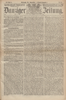 Danziger Zeitung. 1870, № 6403 (30 November) - (Abend-Ausgabe.)