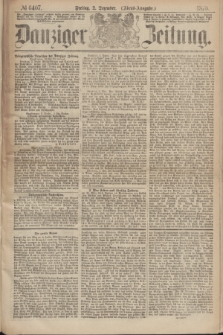 Danziger Zeitung. 1870, № 6407 (2 Dezember) - (Abend-Ausgabe.)