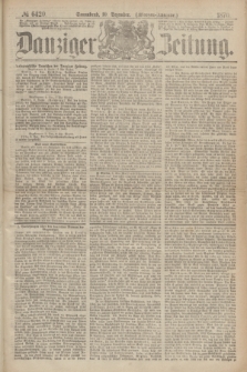 Danziger Zeitung. 1870, № 6420 (10 Dezember) - (Morgen-Ausgabe.)