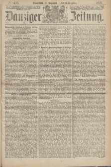 Danziger Zeitung. 1870, № 6433 (17 Dezember) - (Abend-Ausgabe.)