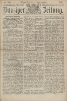 Danziger Zeitung. 1870, № 6435 (19 Dezember) - (Abend-Ausgabe.) + dod.