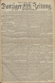 Danziger Zeitung. 1871, № 6506 (31 Januar) - (Morgen-Ausgabe.)