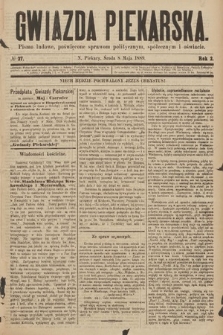 Gwiazda Piekarska : pismo ludowe, poświęcone sprawom politycznym, społecznym i oświecie. 1889, nr 37