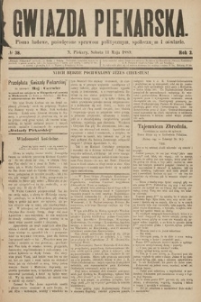 Gwiazda Piekarska : pismo ludowe, poświęcone sprawom politycznym, społecznym i oświecie. 1889, nr 38