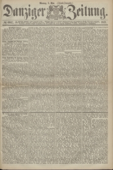 Danziger Zeitung. 1871, № 6667 (8 Mai) - (Abend-Ausgabe.)