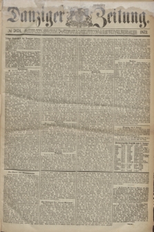 Danziger Zeitung. 1872, № 7076 (8 Januar) - (Morgen-Ausgabe.)