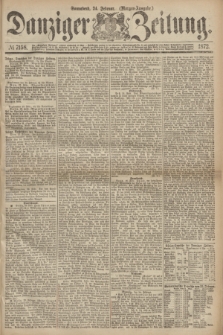 Danziger Zeitung. 1872, № 7158 (24 Februar) - (Morgen-Ausgabe.)