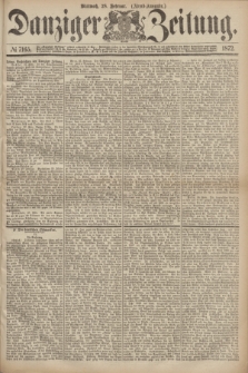Danziger Zeitung. 1872, № 7165 (28 Februar) - (Abend=Ausgabe.)
