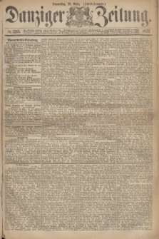 Danziger Zeitung. 1872, № 7215 (28 März) - (Abend=Ausgabe.)