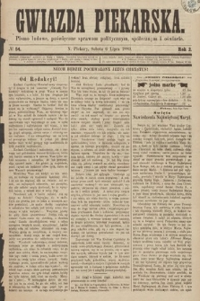 Gwiazda Piekarska : pismo ludowe, poświęcone sprawom politycznym, społecznym i oświecie. 1889, nr 54