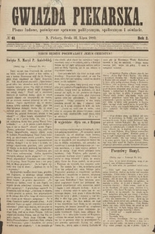 Gwiazda Piekarska : pismo ludowe, poświęcone sprawom politycznym, społecznym i oświecie. 1889, nr 61