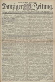 Danziger Zeitung. 1872, № 7469 (29 August) - (Abend-Ausgabe.) + dod.