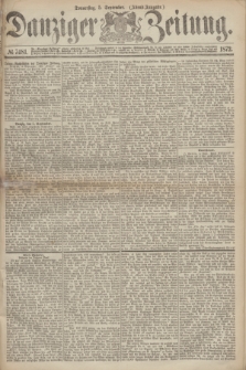 Danziger Zeitung. 1872, № 7481 (5 September) - (Abend-Ausgabe.)