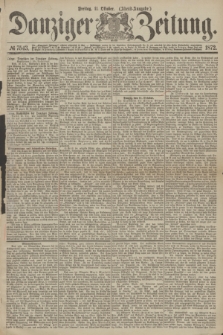 Danziger Zeitung. 1872, № 7543 (11 Oktober) - (Abend-Ausgabe.)