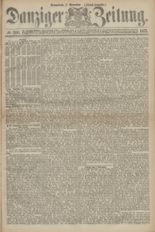 Danziger Zeitung. 1872, № 7581 (2 November) - (Abend-Ausgabe.)