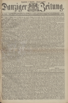 Danziger Zeitung. 1872, № 7593 (9 November) - (Abend-Ausgabe.) + dod.