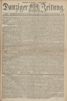 Danziger Zeitung. 1872, № 7605 (16 November) - (Abend-Ausgabe.)