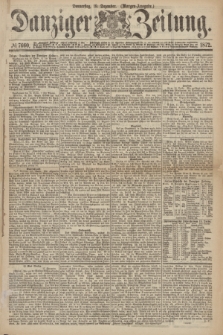 Danziger Zeitung. 1872, № 7660 (19 Dezember) - (Morgen-Ausgabe.)