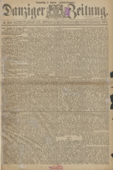 Danziger Zeitung. 1873, № 7679 (2 Januar) - (Abend-Ausgabe.)