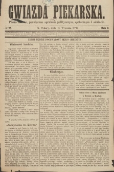 Gwiazda Piekarska : pismo ludowe, poświęcone sprawom politycznym, społecznym i oświecie. 1889, nr 73