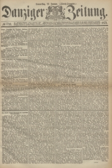 Danziger Zeitung. 1873, № 7715 (23 Januar) - (Abend-Ausgabe.)