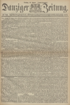 Danziger Zeitung. 1873, № 7723 (28 Januar) - (Abend-Ausgabe.) + dod.