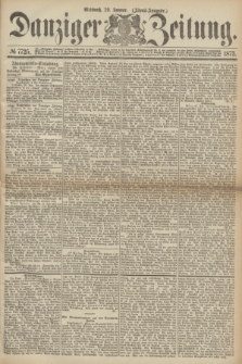 Danziger Zeitung. 1873, № 7725 (29 Januar) - (Abend-Ausgabe.)