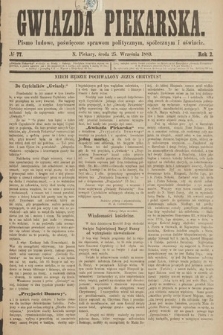 Gwiazda Piekarska : pismo ludowe, poświęcone sprawom politycznym, społecznym i oświecie. 1889, nr 77
