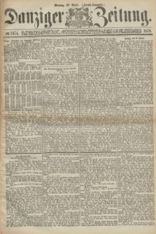 Danziger Zeitung. 1873, № 7874 (28 April) - (Abend-Ausgabe.) + dod.