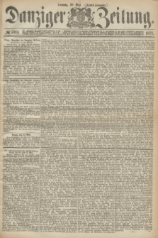 Danziger Zeitung. 1873, № 7910 (20 Mai) - (Abend-Ausgabe.) + dod.