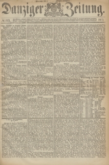 Danziger Zeitung. 1873, № 7971 (27 Juni) - (Morgen-Ausgabe.)