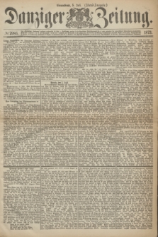 Danziger Zeitung. 1873, № 7986 (5 Juli) - (Abend-Ausgabe.)