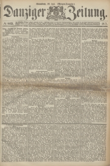 Danziger Zeitung. 1873, № 8021 (26 Juli) - (Morgen-Ausgabe.)