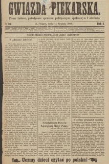 Gwiazda Piekarska : pismo ludowe, poświęcone sprawom politycznym, społecznym i oświecie. 1889, nr 99