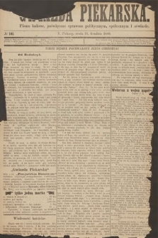 Gwiazda Piekarska : pismo ludowe, poświęcone sprawom politycznym, społecznym i oświecie. 1889, nr 101