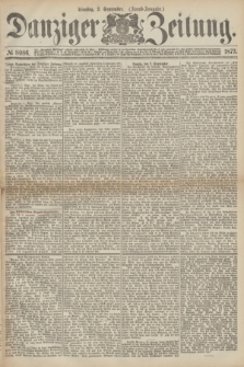 Danziger Zeitung. 1873, № 8086 (2 September) - (Abend-Ausgabe.)