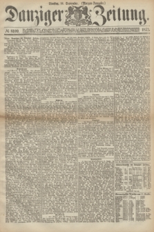 Danziger Zeitung. 1873, № 8109 (16 September) - (Morgen-Ausgabe.)