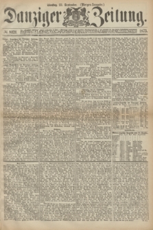 Danziger Zeitung. 1873, № 8121 (23 September) - (Morgen-Ausgabe.)