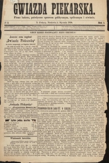 Gwiazda Piekarska : pismo ludowe, poświęcone sprawom politycznym, społecznym i oświecie. 1890, nr 2
