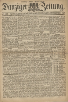 Danziger Zeitung. 1873, № 8137 (2 Oktober) - (Morgen-Ausgabe.)