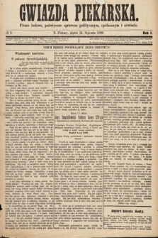 Gwiazda Piekarska : pismo ludowe, poświęcone sprawom politycznym, społecznym i oświecie. 1890, nr 7