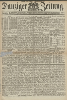 Danziger Zeitung. 1873, № 8175 (24 Oktober) - (Morgen-Ausgabe.)