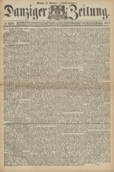 Danziger Zeitung. 1873, № 8228 (24 November) - (Abend-Ausgabe.) + dod.