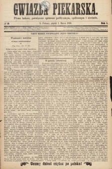 Gwiazda Piekarska : pismo ludowe, poświęcone sprawom politycznym, społecznym i oświecie. 1890, nr 19